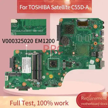 V000325020 A TOSHIBA Satellite C55D-EGY EM1200 Notebook Alaplap 6050A2565601-MB-A02 DDR3 Laptop Alaplap 0