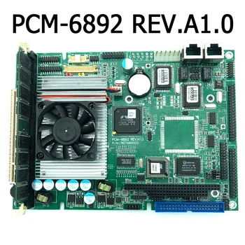 PCM-6892 REV.A1.0 P/N:1907689203 ipari alaplap jól kipróbált dolgozik 0