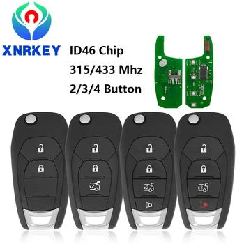 XNRKEY 2/3/4 Gomb Távoli Kulcs ID46 Chip 315/433Mhz a Chevrolet Cruze Malibu a GM 2015+ Onix Kobalt Prisma Spin S-10 Autó Kulcs 0