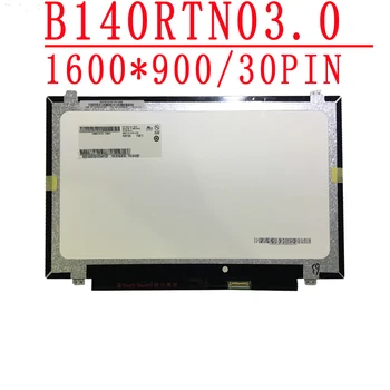 B140RTN03.0 14.0 inch1600*900 EDP 30pin képernyőn A thinkpad T440 T450S S3-S431 S440 X1 Carbon O/N SD10A09762 FRU 04X3927 0