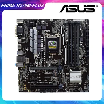 ASUS PRIME H270M-PLUSZ LGA 1151 Intel H270 H270M Játék PC Alaplap DDR4 64 gb-os Core i5 6600 6400 cpu M. 2, PCI-E 3.0 HDMI USB3.0
